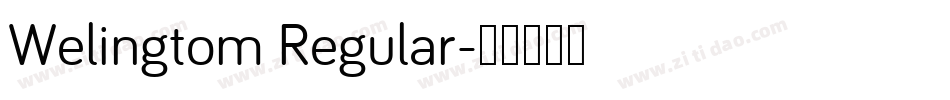 Welingtom Regular字体转换